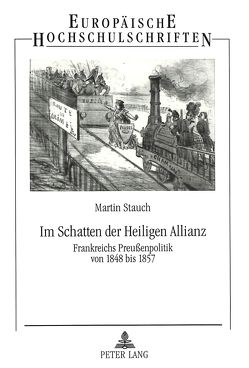 Im Schatten der Heiligen Allianz von Stauch,  Martin