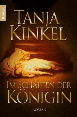 Im Schatten der Königin von Kinkel,  Tanja