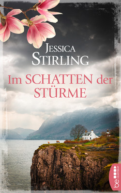 Im Schatten der Stürme von Huff,  Hartmut, Stirling,  Jessica