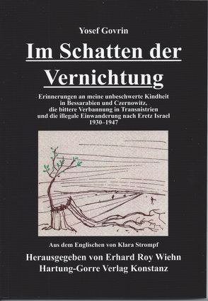 Im Schatten der Vernichtung von Govrin,  Yosef, Strompf,  Klara, Wiehn,  Erhard Roy