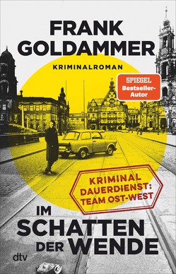 Im Schatten der Wende von Goldammer,  Frank