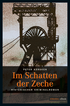 Im Schatten der Zeche von Kersken,  Peter