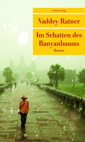 Im Schatten des Banyanbaums von Harrach,  Stephanie von, Ratner,  Vaddey