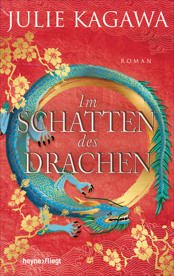 Im Schatten des Drachen von Brammertz,  Beate, Kagawa,  Julie