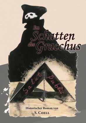 Im Schatten des Gracchus von Coell,  S.