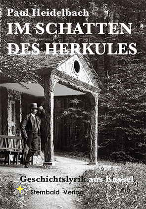 Im Schatten des Herkules von Heidelbach,  Paul