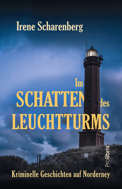 Im Schatten des Leuchtturms von Scharenberg,  Irene