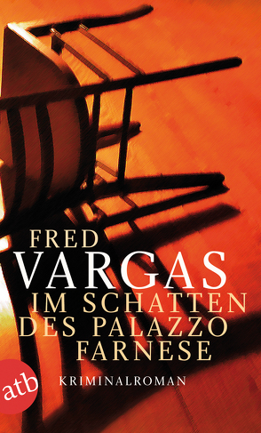 Im Schatten des Palazzo Farnese von Scheffel,  Tobias, Vargas,  Fred