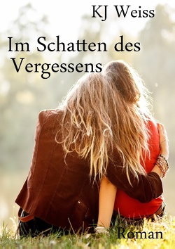 Im Schatten des Vergessens von Weiss,  K. J.