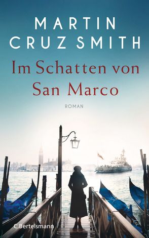 Im Schatten von San Marco von Cruz Smith,  Martin, Schmidt,  Rainer