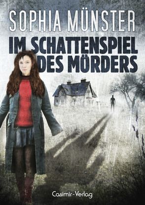 Im Schattenspiel des Mörders von Münster,  Sophia