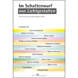 Im Schattenwurf von Lichtgestalten von Courlazo-Team, Courts,  Gerd, Lackner,  Paul, Zoller,  Egmont