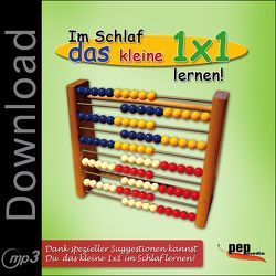 Im Schlaf das kleine 1×1 lernen! von Neumann,  Markus