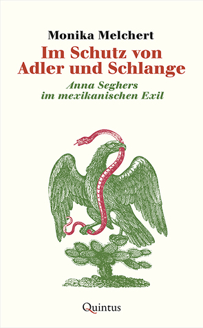 Im Schutz von Adler und Schlange von Melchert,  Monika