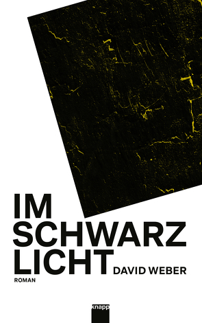 Im Schwarzlicht von Frank,  Malte, Weber,  David