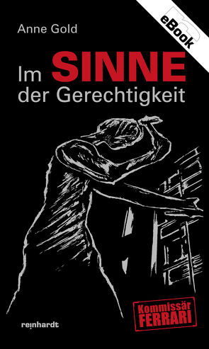 Im Sinne der Gerechtigkeit von Gold,  Anne