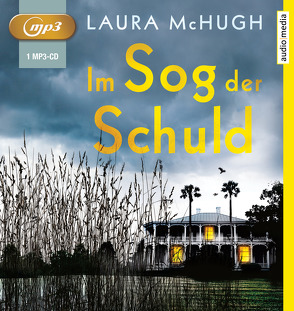 Im Sog der Schuld von Brandl,  Andrea, Kellner,  Stephanie, McHugh,  Laura