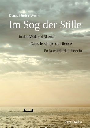 Im Sog der Stille von Wirth,  Klaus-Dieter