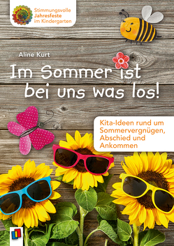 Im Sommer ist bei uns was los! von Kurt,  Aline