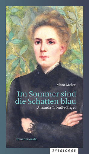 Im Sommer sind die Schatten blau von Meier,  Mara