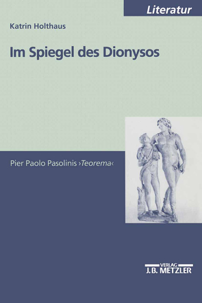 Im Spiegel des Dionysos von Holthaus,  Katrin