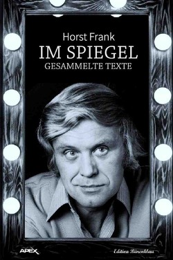 IM SPIEGEL von Dörge,  Christian, Frank,  Horst