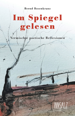 Im Spiegel gelesen von Rosenkranz,  Bernd
