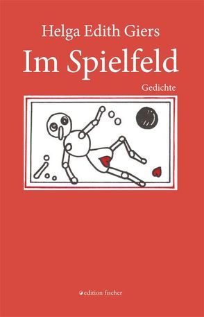 Im Spielfeld von Giers,  Helga Edith