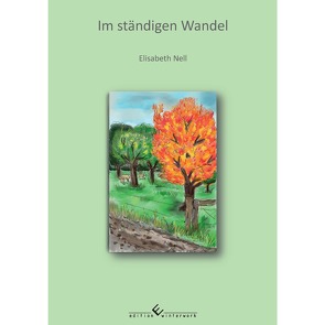 Im ständigen Wandel von Nell,  Elisabeth