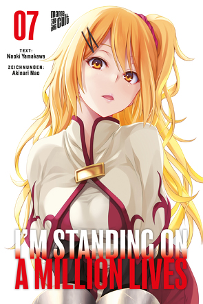 I’m Standing on a Million Lives 7 von Nao,  Akinari, Umino,  Nana, Yamakawa,  Naoki