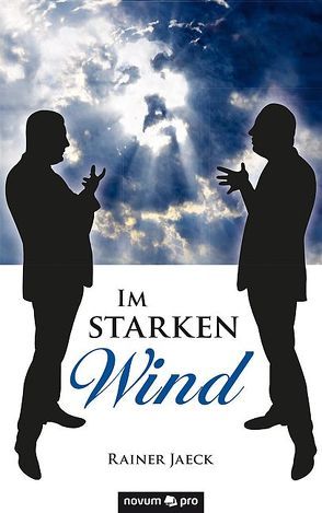 Im starken Wind von Jaeck,  Rainer