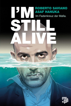 I’m Still Alive von Saviano,  Roberto