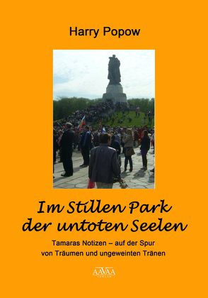 Im Stillen Park der untoten Seelen von Popow,  Harry