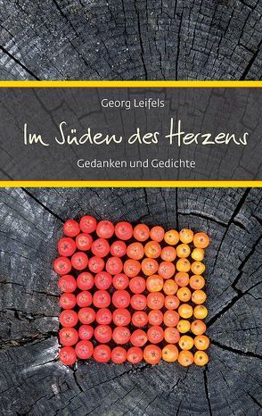 Im Süden des Herzens von Leifels,  Georg, Ott,  Tobias