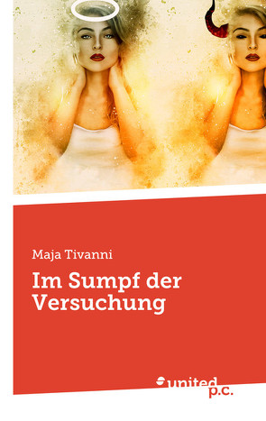 Im Sumpf der Versuchung von Tivanni,  Maja