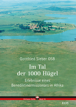 Im Tal der 1000 Hügel von Sieber,  Gottfried