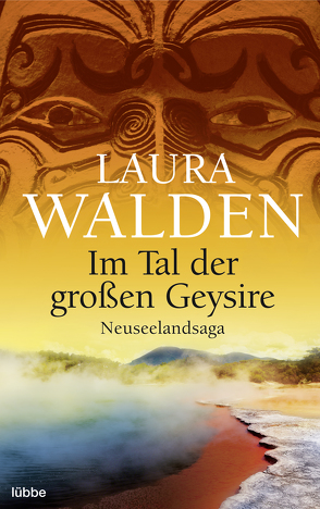 Im Tal der großen Geysire von Walden,  Laura