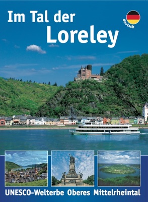 Im Tal der Loreley von Hohenadl,  Jörg, Moldenhauer,  Anja