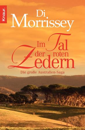 Im Tal der roten Zedern von Jakubeit,  Alice, Morrissey,  Di