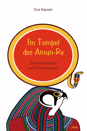 Im Tempel des Amun-Re von Hauser,  Eva