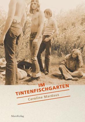 Im Tintenfischgarten von Mardaus,  Caroline