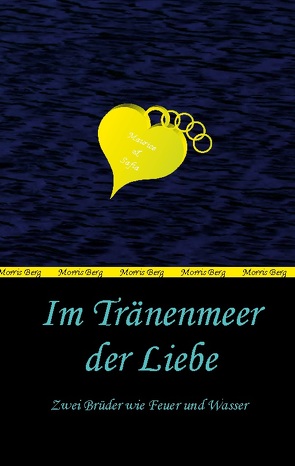 Im Tränenmeer der Liebe von Berg,  Morris