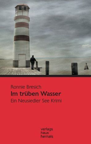 Im trüben Wasser von Bresich,  Ronnie, Mair-Egger,  Alexandra