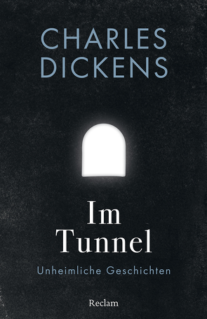 Im Tunnel von Dickens,  Charles, Heichen,  Paul