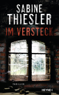 Im Versteck von Thiesler,  Sabine