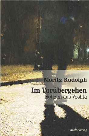 Im Vorübergehen von Rudolph,  Moritz