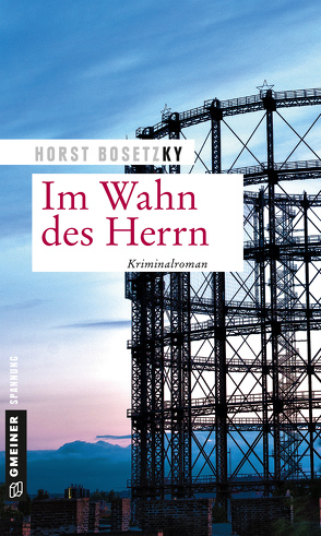 Im Wahn des Herrn von Bosetzky,  Horst (-ky)