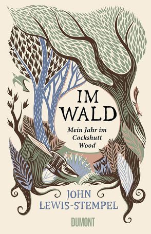 Im Wald von Blind,  Sofia, Hayes (Folio Art),  Nick, Lewis-Stempel,  John