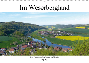 Im Weserbergland – Von Hannoversch Münden bis Minden (Wandkalender 2021 DIN A2 quer) von happyroger