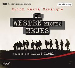 Im Westen nichts Neues von Diehl,  August, Ebel,  Ralf, Remarque,  Erich Maria